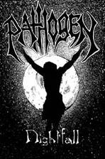 Pathogen (AUS) : Nightfall